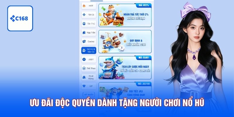 Ưu đãi độc quyền dành tặng người chơi nổ hũ